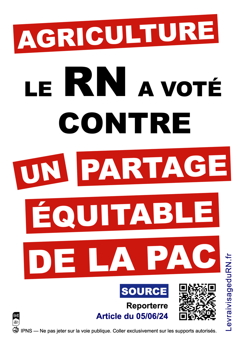 Le RN contre un partage équitable de la PAC