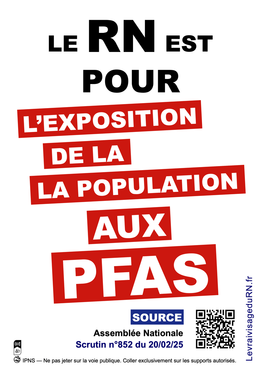 Le RN est OK pour l'exposition de la population aux PFAS