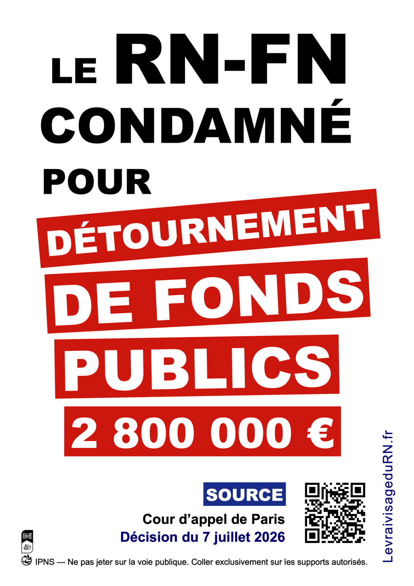 Le RN-FN condamné pour détournement de fonds publics