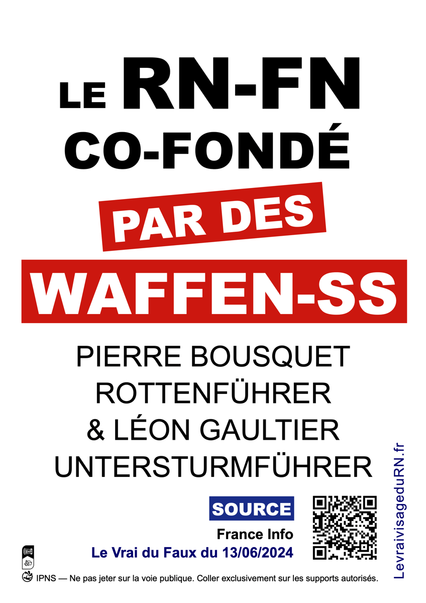 Le RN a été fondé par des Waffen-SS, le Rottenführer Pierre Bousquet et le Untersturmführer Léon Gaultier,